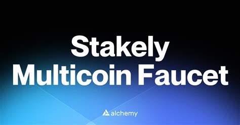 stake faucet|Multicoin Faucet .